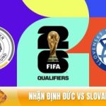 Nhận định Đức vs Slovakia
